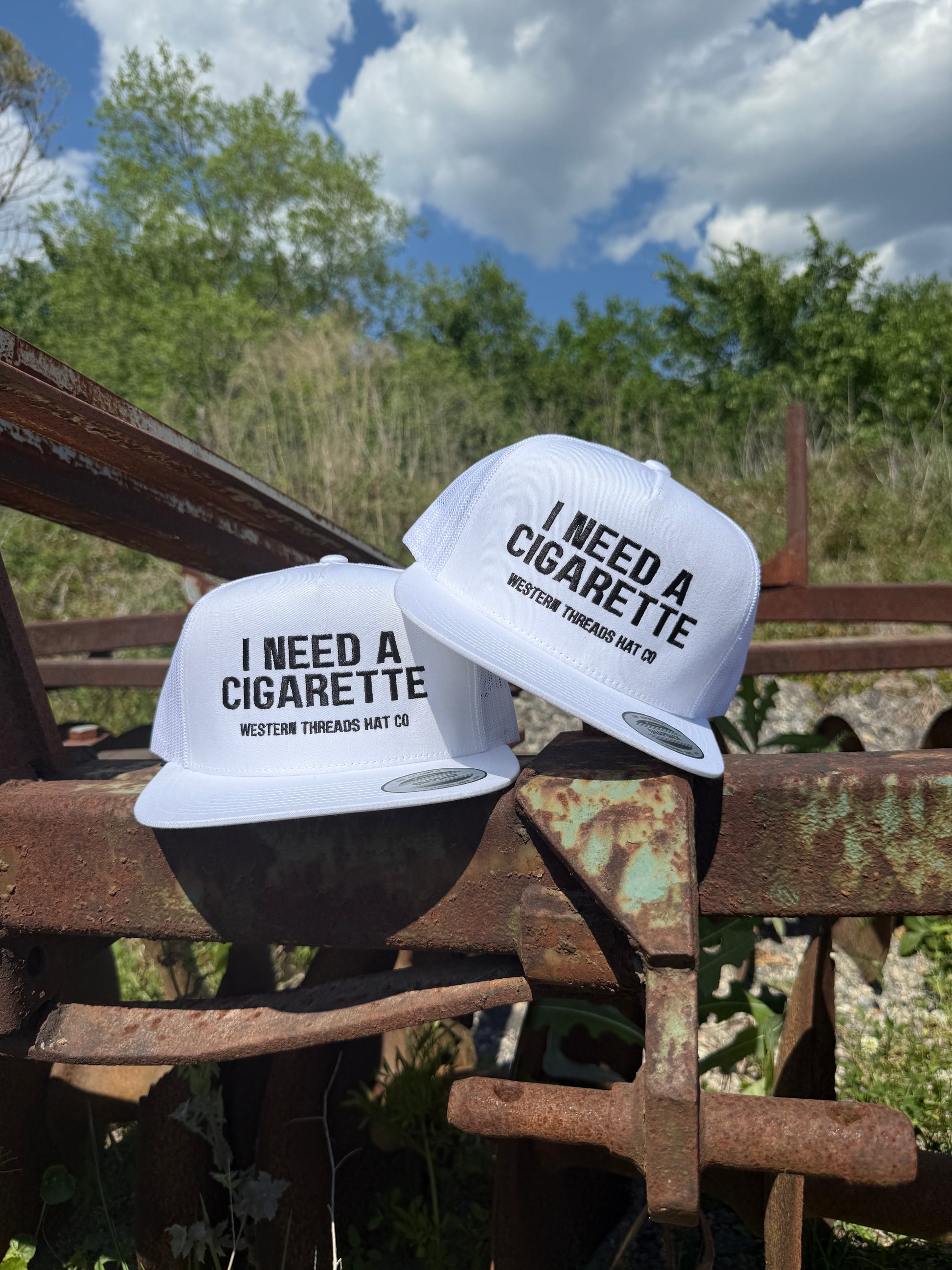 I Need A Cigarette | Trucker | White-Western Threads Hat Co.